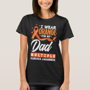 T-shirt Porter Orange Pour Mon Père, Maman Sclérose Multip