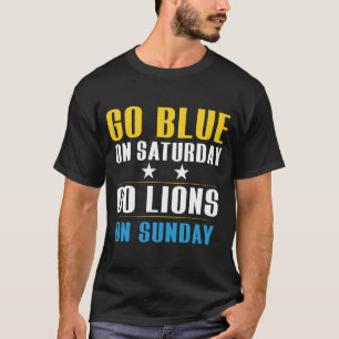 T-shirt Portez du bleu le samedi, allez les Lions le diman