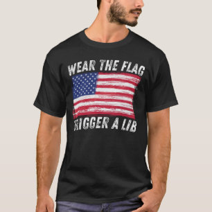 T-shirt Portez le drapeau, lancez un Lib Patriotic 4 juill