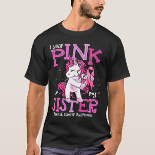 T-shirt Portez Le Rose Pour Ma Soeur Chemise Certifiée Can