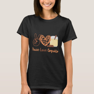 T-shirt Porto Rico Funny Coquito Peace Love Coquito