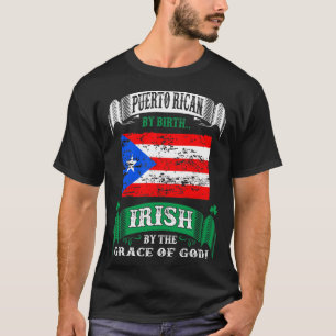 T-shirt Porto Rico Par Birth Irish Par Grace God Irish