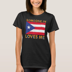 T-shirt Portoricain Drapeau Quelqu'Un À Porto Rico M'Aime
