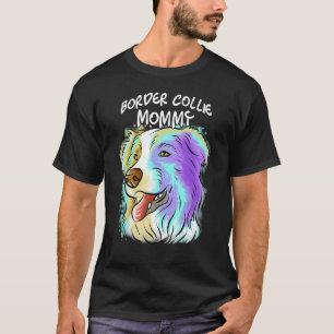 T-shirt Portrait Pop coloré Bordure Collie Chien Maman Mèr