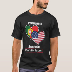 T-shirt Portugais Américains Drapeaux de Coeur Qu'est-ce q