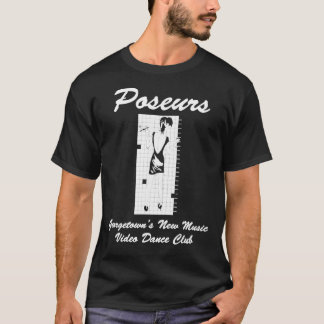 T-shirt Poseurs, Georgetown&amp ; 39 ; s Nouvelle Musique 