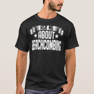 T-shirt Posez-Moi Des Questions Sur Beachcombin Beachcombe