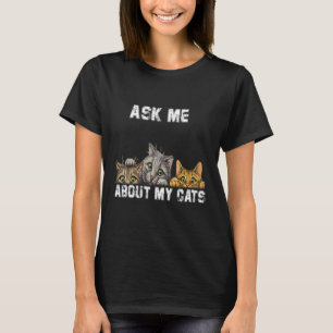 T-shirt Posez-moi des questions sur mes chats