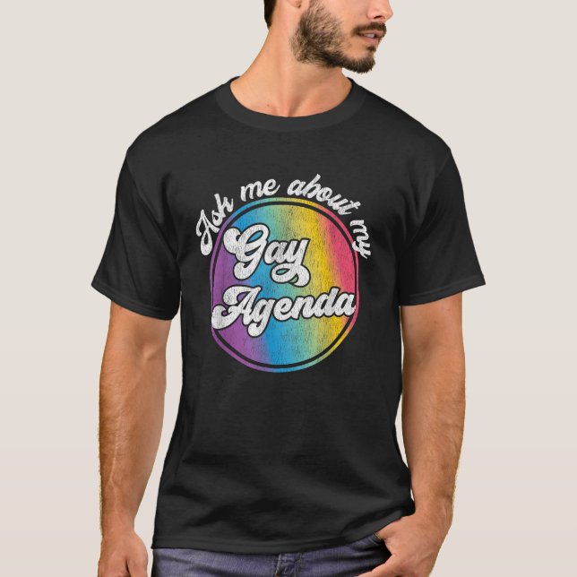T-shirt Posez-Moi Des Questions Sur Mon Agenda Gay Drôle L (Devant)