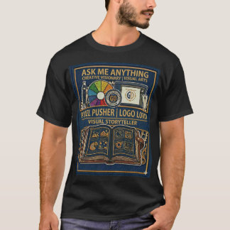 T-shirt "Posez-moi n'importe quelle question" | Génération