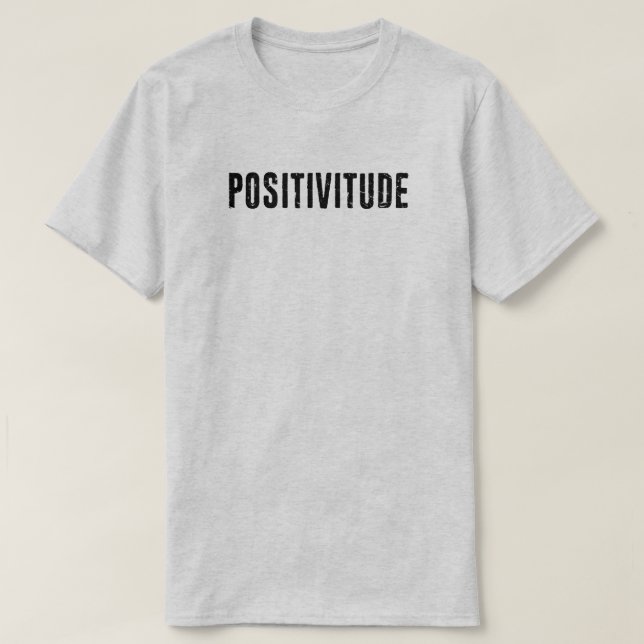 T-shirt Positivitude (Design devant)