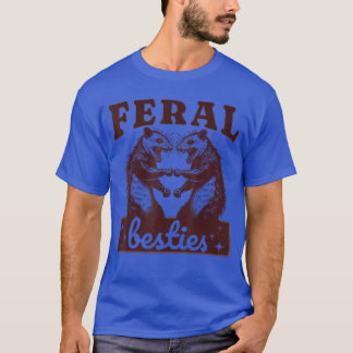 T-shirt Possum Feral Besties Matching Best Friendwinning F