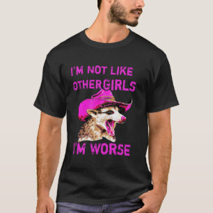 T-shirt Possum Pas Comme D'Autres Filles Pire Drôle Opossu