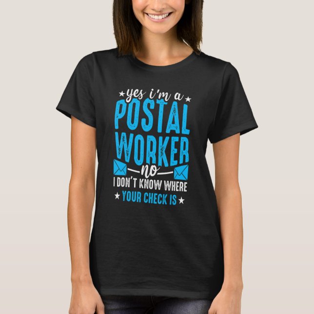 T-shirt Postal Worker  Mailman Mail Carrier Post Office  1 (Devant)