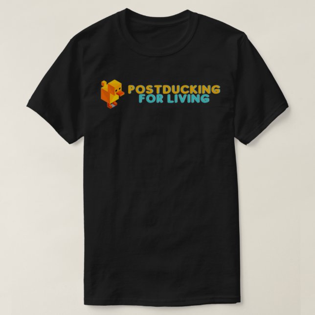 T-shirt Postducking for living (Design devant)