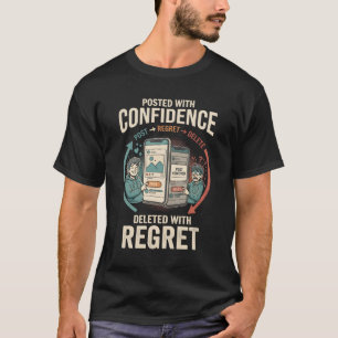 T-Shirt « Posté avec confiance » – Chemise sociale