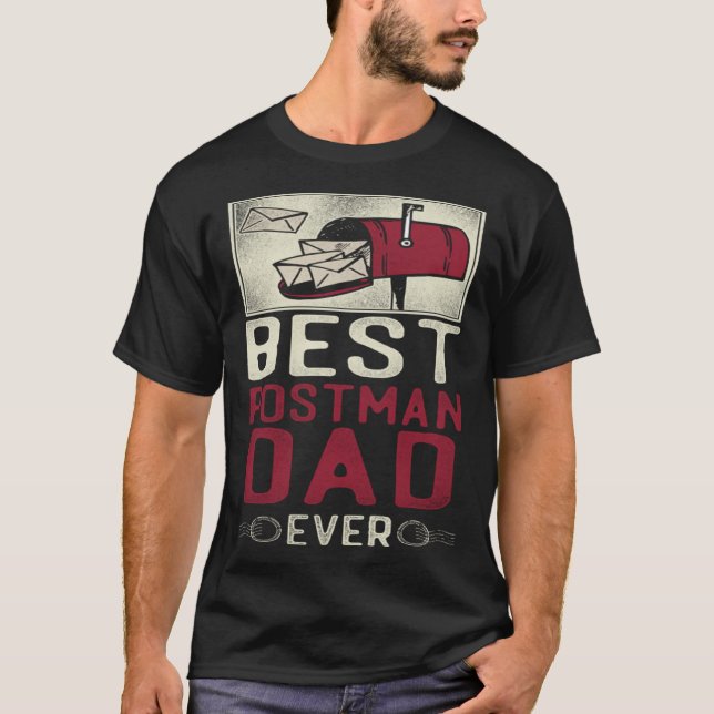 T-shirt Postman Mailman Dad Best Postman Dad Ever (Devant)