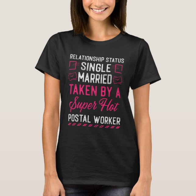 T-shirt Postman Mailman Girlfriend Statut de la relation P (Devant)