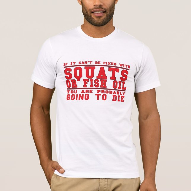 T-shirt Postures accroupies et chemise d'huile de poisson (Devant)