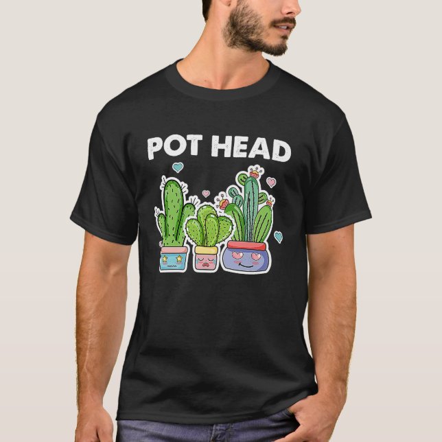 T-shirt Pot Head Gardener Succulent Gardening (Devant)