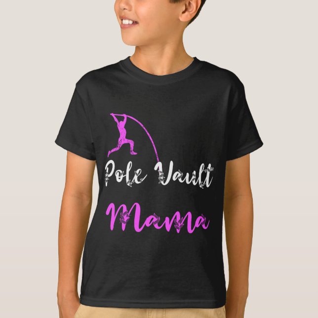 T-shirt Pot Vault Mama Track Et Field Mother Vaulter Vau (Devant)