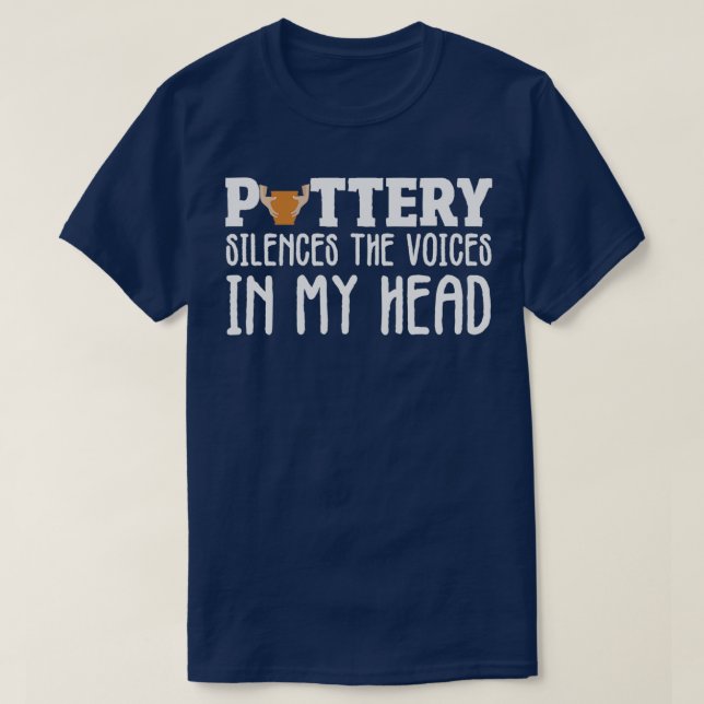 T-shirt Pottery Joke Crafting Ceramic Clay Artist (Design devant)