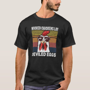 T-shirt Poules Méchantes Pondent des Oeufs Démoniaques Cos