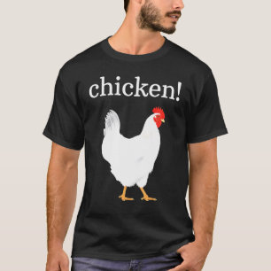 T-shirt Poulet Chick Chick Poulet