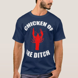 T-shirt Poulet De L'Écrasoir De Poisson-Écran Ditch Part