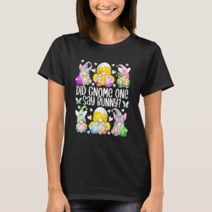 T-shirt Poulet de Pâques drôle Gnome Pun pour femmes Uniqu