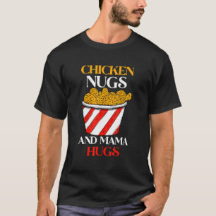 T-shirt Poulet Nugs & Mama Hugues, Nugs Et Baisers, Nugget