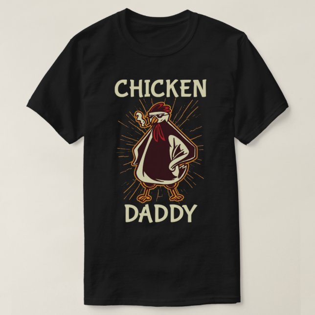 T-shirt Poulet Papa Drôle Producteur De Poulet Poulet Dadd (Design devant)