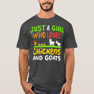 T-shirt Poulets Chèvres juste une fille qui aime