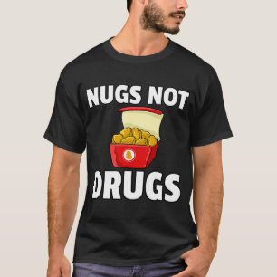 T-shirt Poumons et non médicaments poulets nugget