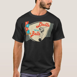 T-shirt Poupées avec boules Vintage Retro Matching Bowling