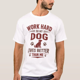 T-shirt pour amateur de chien drôle Je travaille d
