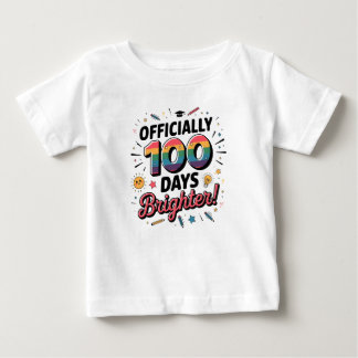 T-shirt Pour Bébé 100e jour d'école, officiellement 100 jours plus l