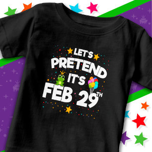 T-shirt Pour Bébé 29 fév Jour du baut Faisons semblant Année du baut