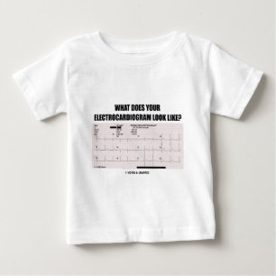 T-shirt Pour Bébé À quoi votre électrocardiogramme ressemble-t-il 