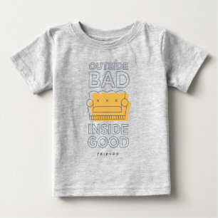 T-shirt Pour Bébé AMIS™   Dehors Mauvais, Inside Good