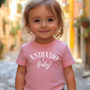 T-shirt Pour Bébé Andiamo Baby ! Inspiré du voyage italien