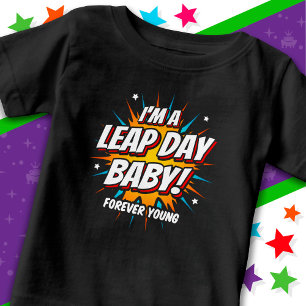 T-shirt Pour Bébé Année bissextile Anniversaire 29 février Jour biss