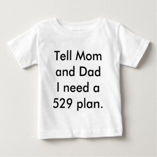 T-shirt Pour Bébé Bébé a besoin d'un fonds d'études collégiales!
