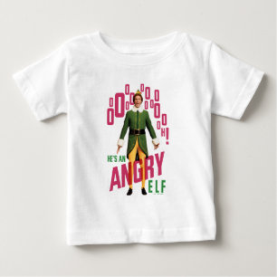 T-shirt Pour Bébé Buddy the Elf He's an Angry Elf