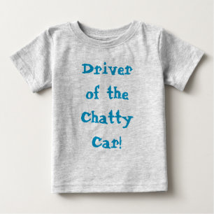 T-shirt Pour Bébé Chatty Car Driver Drôle Citation