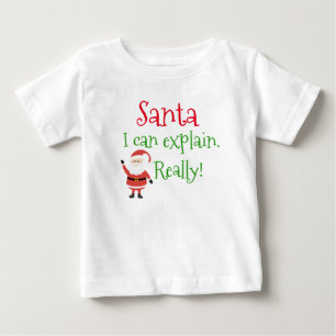 T-shirt Pour Bébé Chemise Drôle - "Père Noël, Je Peux Expliquer. Vra