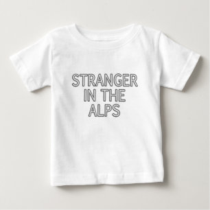 T-shirt Pour Bébé Chemises Drôles Étrangers Dans Les Alpes