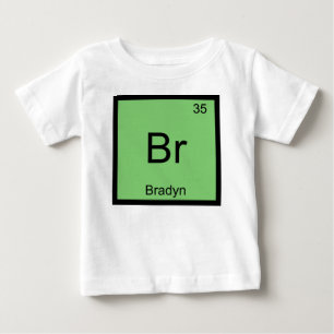 T-shirt Pour Bébé Chimie du nom de Bradyn Élément Tableau périodique