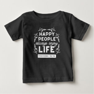 T-shirt Pour Bébé Citation chrétienne inspirante de Proverbes 15:15