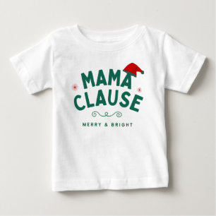 T-shirt Pour Bébé Clause Mama